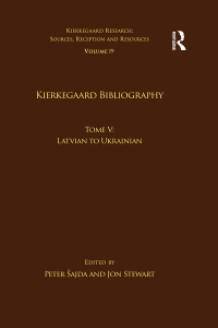 صورة الغلاف: Volume 19, Tome V: Kierkegaard Bibliography 1st edition 9781032097268
