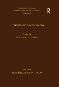 Imagen de portada: Volume 19, Tome III: Kierkegaard Bibliography 1st edition 9781032097251
