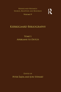 Cover image: Volume 19, Tome I: Kierkegaard Bibliography 1st edition 9781032097466
