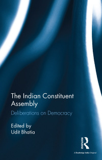 Imagen de portada: The Indian Constituent Assembly 1st edition 9780367885311