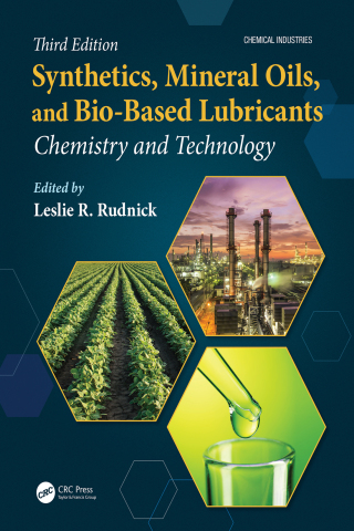 Cover image: Synthetics, Mineral Oils, and Bio-Based Lubricants 3rd edition 9781138068216