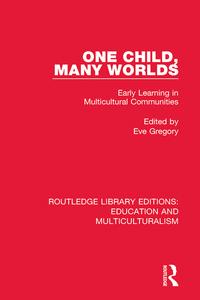 Cover image: One Child, Many Worlds 1st edition 9781138064652