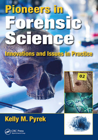 Omslagafbeelding: Pioneers in Forensic Science 1st edition 9781498785297