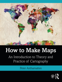 Cover image: How to Make Maps 1st edition 9781138067806