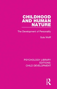 Cover image: Childhood and Human Nature 1st edition 9781138067738