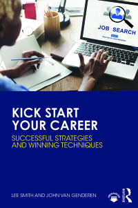 Cover image: Kick Start Your Career 1st edition 9781138067660