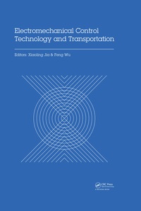 表紙画像: Electromechanical Control Technology and Transportation 1st edition 9780367736194