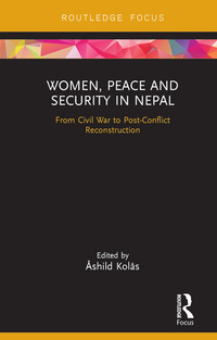 Imagen de portada: Women, Peace and Security in Nepal 1st edition 9781138067349
