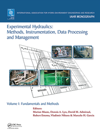 Imagen de portada: Experimental Hydraulics: Methods, Instrumentation, Data Processing and Management 1st edition 9780367573355