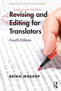 Cover image: Revising and Editing for Translators 4th edition 9781138895157