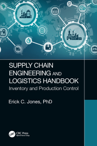 Cover image: Supply Chain Engineering and Logistics Handbook 1st edition 9781138066519
