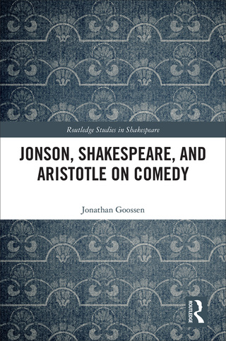 Imagen de portada: Jonson, Shakespeare, and Aristotle on Comedy 1st edition 9781138710184
