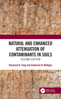 Omslagafbeelding: Natural and Enhanced Attenuation of Contaminants in Soils, Second Edition 2nd edition 9781138066373