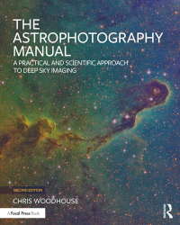 Immagine di copertina: The Astrophotography Manual 2nd edition 9781138066359