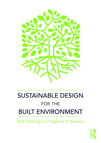 Imagen de portada: Sustainable Design for the Built Environment 1st edition 9781138066182