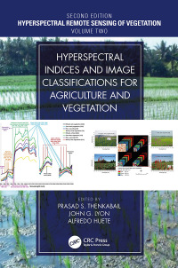 Imagen de portada: Hyperspectral Indices and Image Classifications for Agriculture and Vegetation 2nd edition 9781138066038