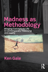 Imagen de portada: Madness as Methodology 1st edition 9781138066021