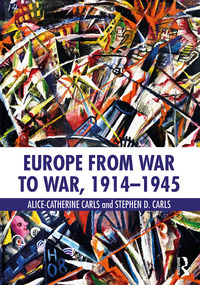 Cover image: Europe from War to War, 1914-1945 1st edition 9781138999152