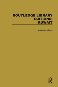 Cover image: Routledge Library Editions: Kuwait 1st edition 9781138629561