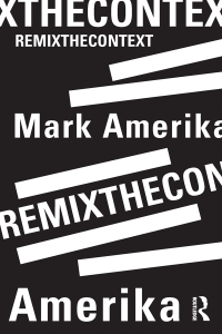 Cover image: remixthecontext 1st edition 9781138065635