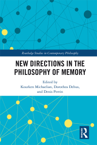 Cover image: New Directions in the Philosophy of Memory 1st edition 9781138065604