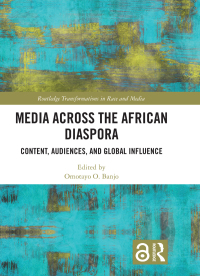 Immagine di copertina: Media Across the African Diaspora 1st edition 9781138065482
