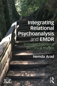 Cover image: Integrating Relational Psychoanalysis and EMDR 1st edition 9781138065369