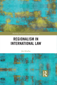 Titelbild: Regionalism in International Law 1st edition 9780367888701