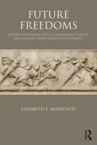 Cover image: Future Freedoms 1st edition 9781138064539