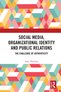 Omslagafbeelding: Social Media, Organizational Identity and Public Relations 1st edition 9781138064324