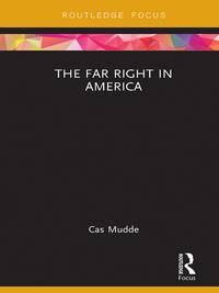 Titelbild: The Far Right in America 1st edition 9781138063877