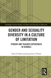 Cover image: Gender and Sexuality Diversity in a Culture of Limitation 1st edition 9781138062313