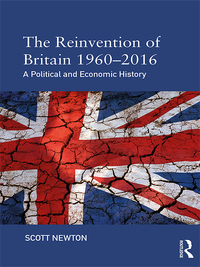 Cover image: The Reinvention of Britain 1960-2016 1st edition 9781138800038