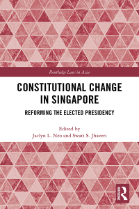 Cover image: Constitutional Change in Singapore 1st edition 9781138062047