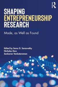 صورة الغلاف: Shaping Entrepreneurship Research 1st edition 9781138061996