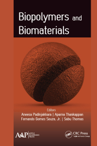 Cover image: Biopolymers and Biomaterials 1st edition 9781774630549