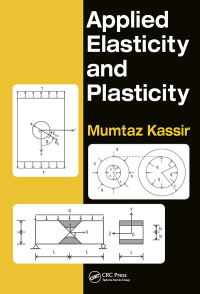 Imagen de portada: Applied Elasticity and Plasticity 1st edition 9781138061910
