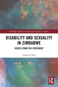 Immagine di copertina: Disability and Sexuality in Zimbabwe 1st edition 9780367594213