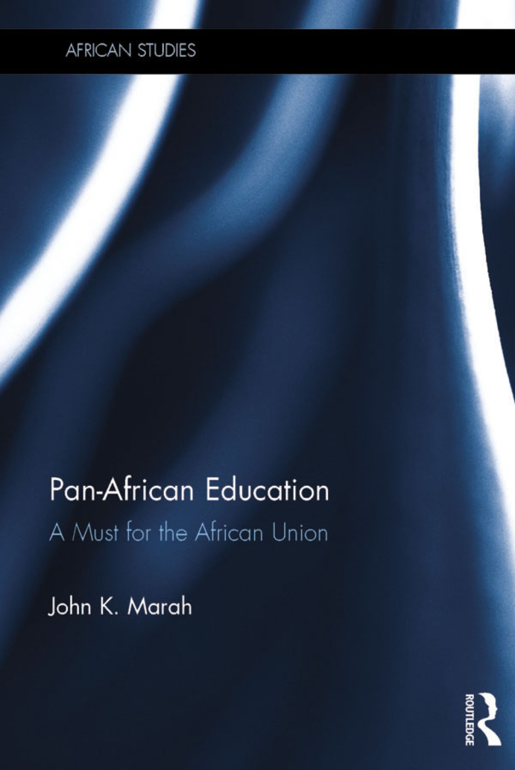 Pan-African Education A Must for the African Union 1st Edition