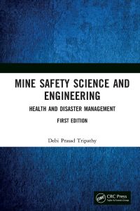 صورة الغلاف: Mine Safety Science and Engineering 1st edition 9781138061491