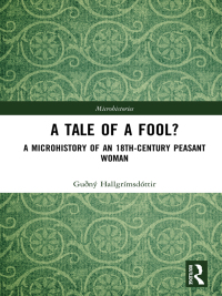 Cover image: A Tale of a Fool? 1st edition 9781138061347