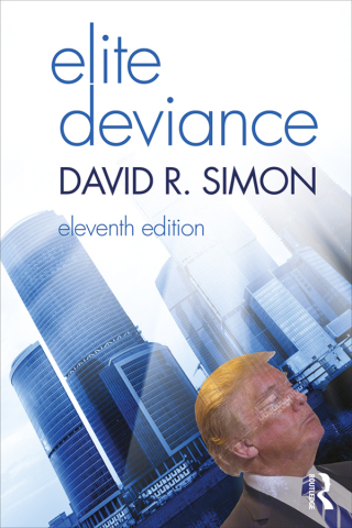 Cover image: Elite Deviance 11th edition 9781138061200