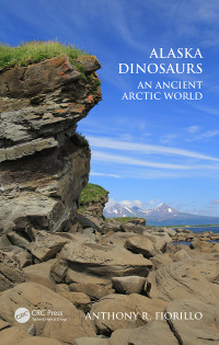 Cover image: Alaska Dinosaurs 1st edition 9780367657444