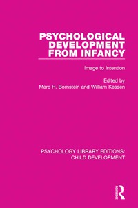 Cover image: Psychological Development From Infancy 1st edition 9781138060371