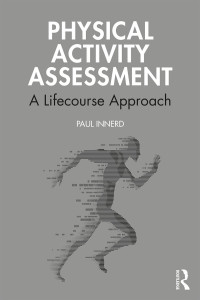 Cover image: Physical Activity Assessment 1st edition 9781138059993