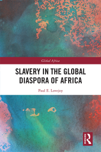 Imagen de portada: Slavery in the Global Diaspora of Africa 1st edition 9781138059542