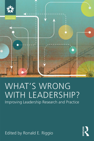 Imagen de portada: What’s Wrong With Leadership? 1st edition 9781138059399