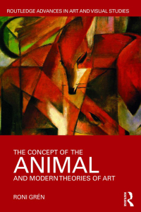 Omslagafbeelding: The Concept of the Animal and Modern Theories of Art 1st edition 9781138054264
