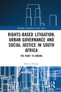 Imagen de portada: Rights-based Litigation, Urban Governance and Social Justice in South Africa 1st edition 9780367888657