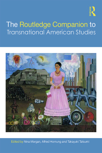 Cover image: The Routledge Companion to Transnational American Studies 1st edition 9781032401577